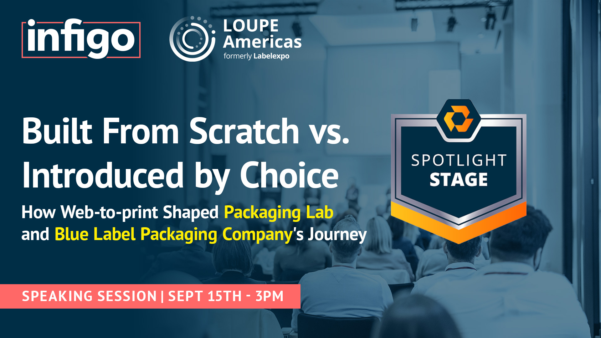 Loupe Americas Spotlight Stage Session 10